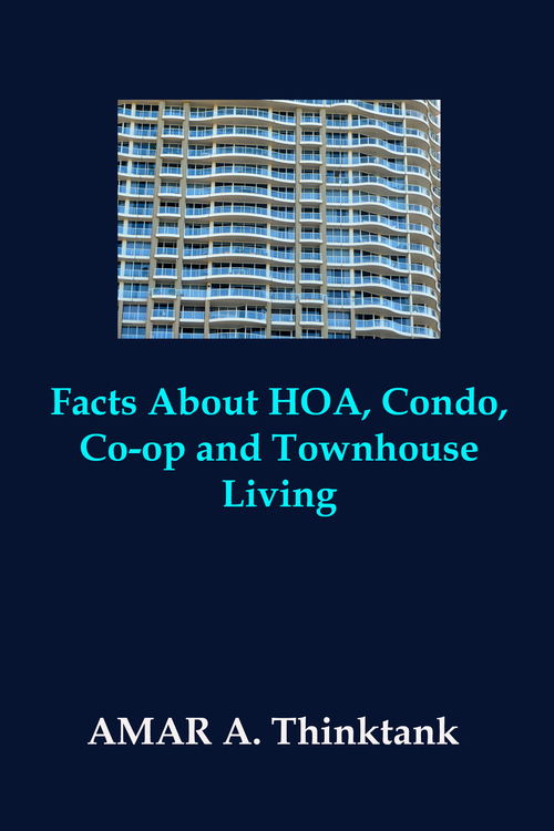 Product picture Facts About HOA, Condo, Co-Op, Townhouse Living in America